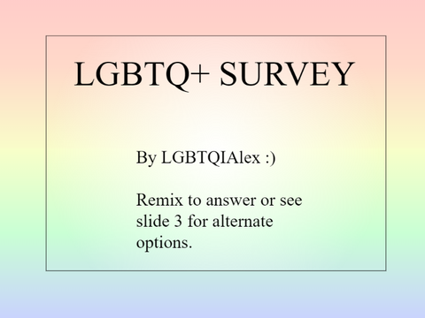 Anvi's LGBTQ+ survey answers