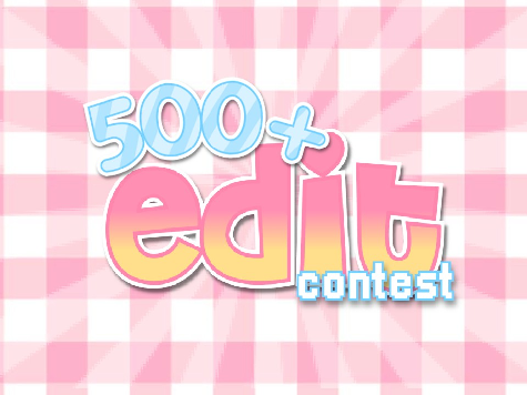 ⚝  ⇘ 500+ edit contest ꒱ ◦ ✿