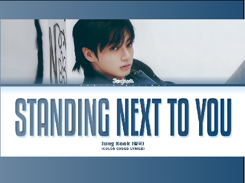Standing Next to You - Jungkook remix