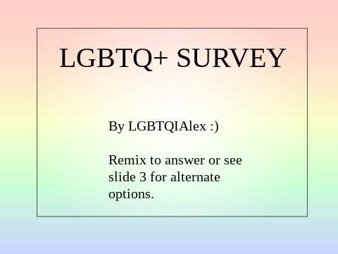 LGBTQ+ survey remix