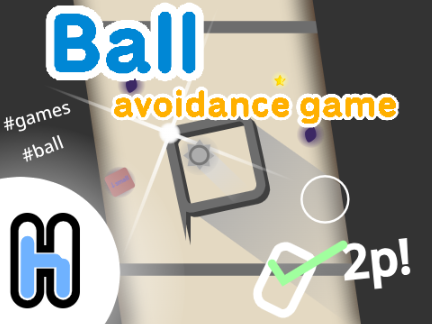拡散希望！ボール回避ゲーム【 ball avoidance game】  