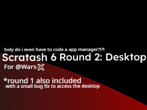  Scratash 6 Round 2 v0.3