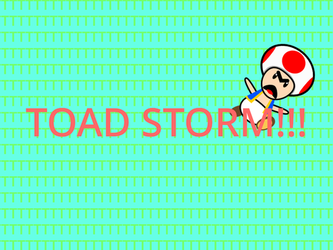 Toad storm edition We are not reaching the end of the remix chain!