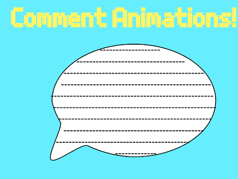 Comment Animations!