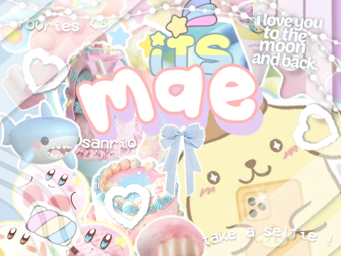 b-day gift ▰▱ for mae ! ⚟