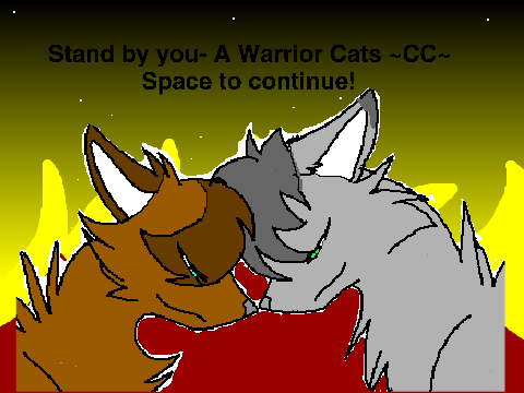 Stand by you OPEN ~CC~