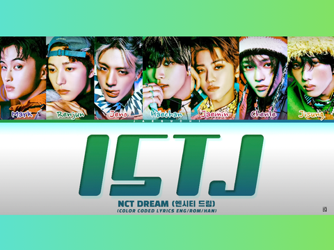 NCT Dream- ISTJ