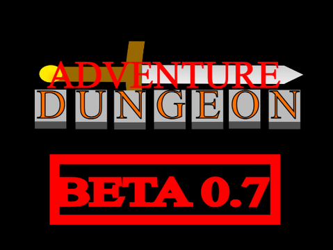 Adventure Dungeon Beta || Ver 0.7.0