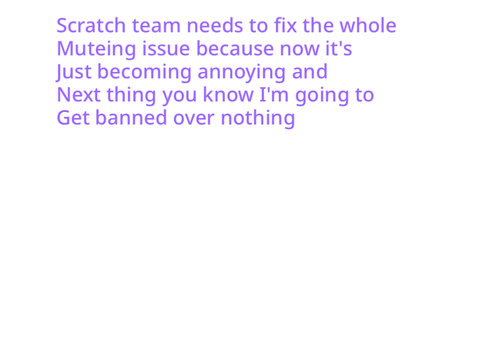 Scratch team need to fix this 
