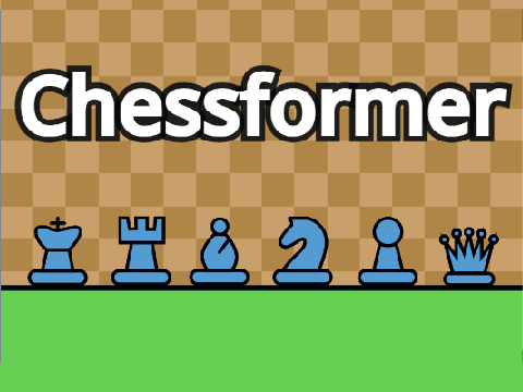 Chessformer [Full Game Remake]