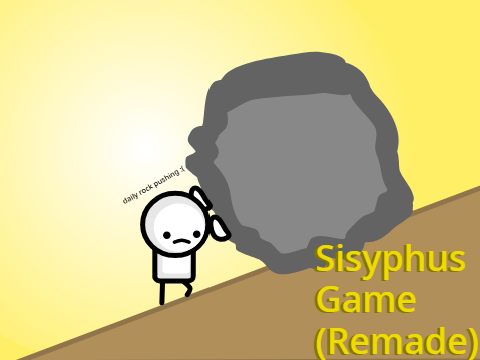 Sisyphus Game (Remade)