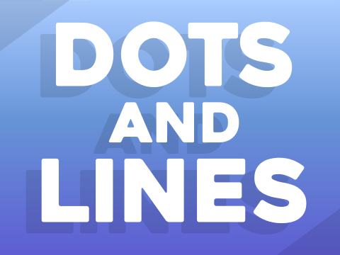 Dots and Lines