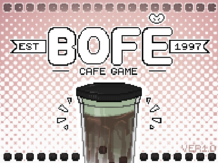 Remix of: BOFE;Cafe Game