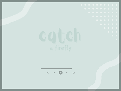 Catch a firefly!