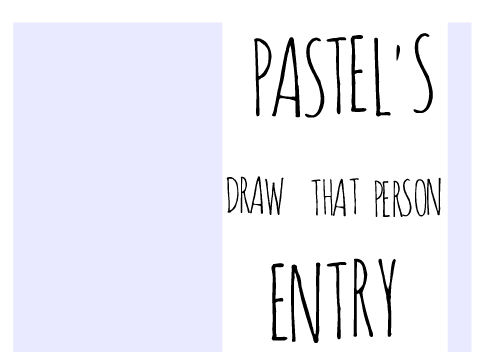 Draw that Person! Round 1 Entry