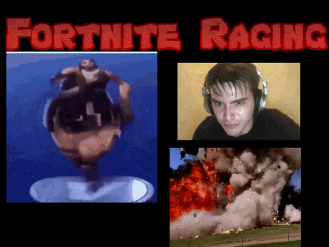 Fortnite Raging Be Like...