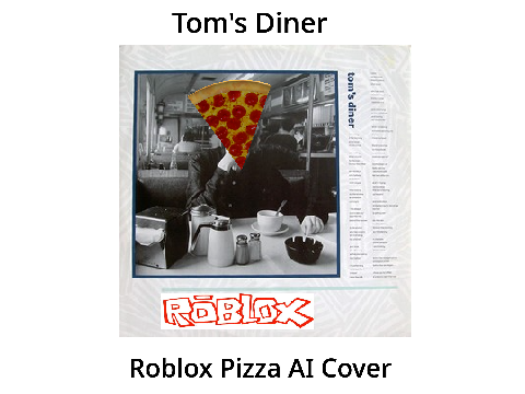 Tom's diner roblox pizza ai cover
