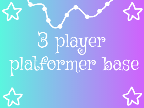 ☆ 3 player platformer base