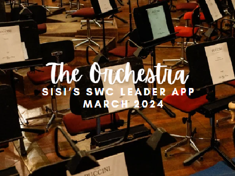 the orchestra • sisi's march 2024 swc leader app