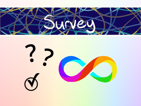 Neurodiversity Survey (@exbushey/@Iterod)