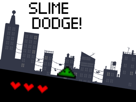 Slime Dodge!  #All #Games