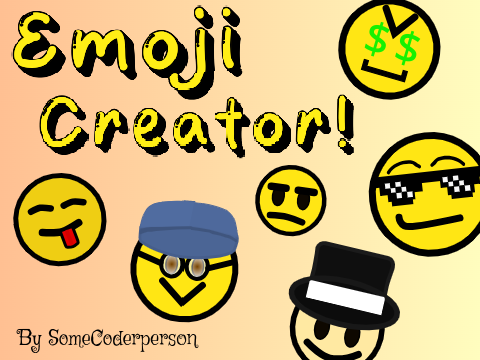 Emoji Creator! 