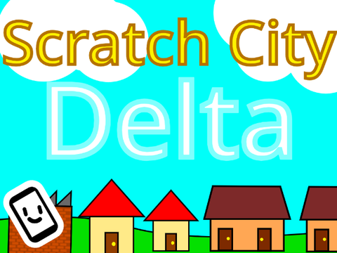 Scratch City Delta (FR)(ENG)(Mobile Friendly)