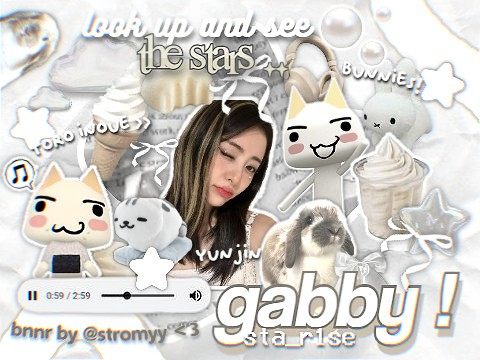 bnnr ⊹ for   ♡⃞ gabby ❕