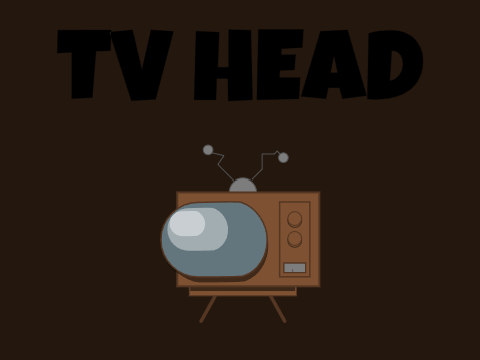 Tv Head V0.1 *TEST*