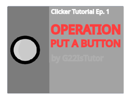 Clicker Tutorial