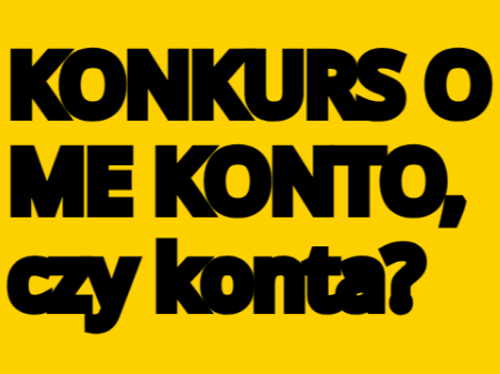 NAJWIĘKSZY KONKURS JAKI ZROBIŁEM