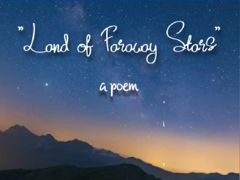 The Land of Faraway Stars