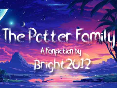 The Potter Family Chapter 1 - A Fanfiction