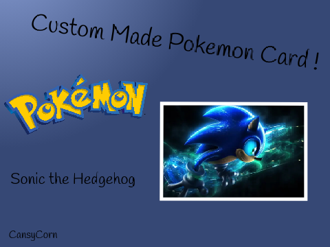 Custom Made Sonic the Hedgehog card