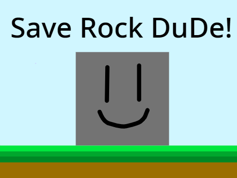 Save Rock DuDe (a platformer)