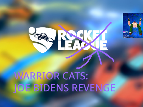 Warrior Cats: Biden's Revenge