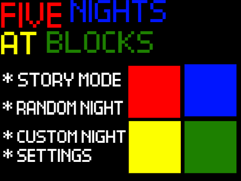 Five Nights at Blocks