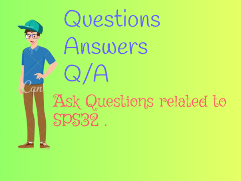 Questions/Answers about SPS32 