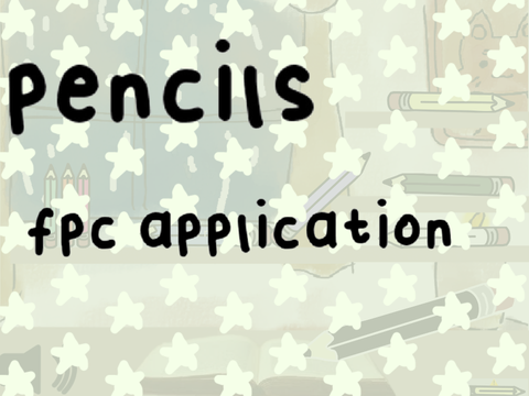 ★ Pencils - fpc application ★
