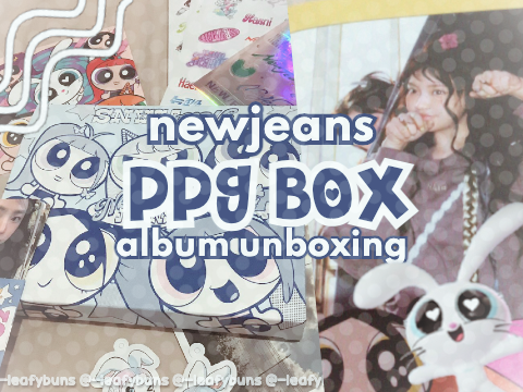 ˚୨୧⋆｡ newjeans get up album unboxing ｡⋆୨୧˚