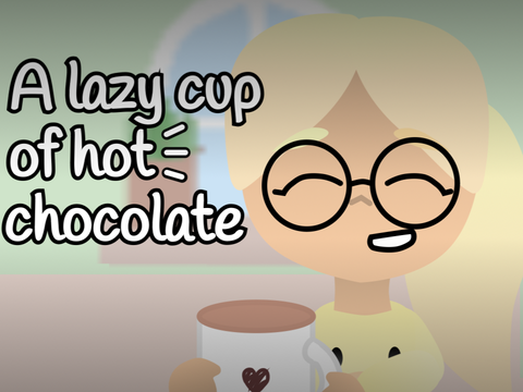 ✄ A lazy cup of hot chocolate ˊˎ 