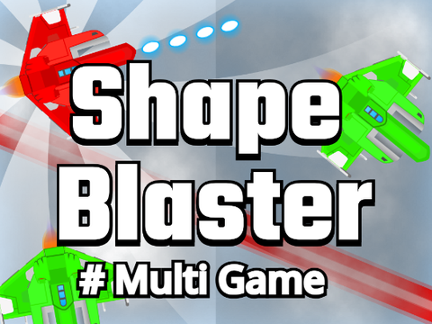 Multi - Shape Blaster remix | #All #Games #Multi