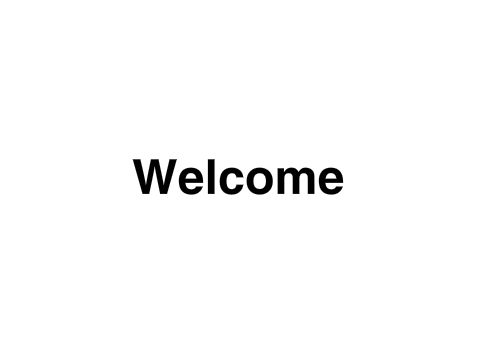 Welcome.