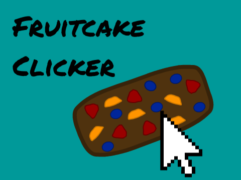 Fruitcake Clicker