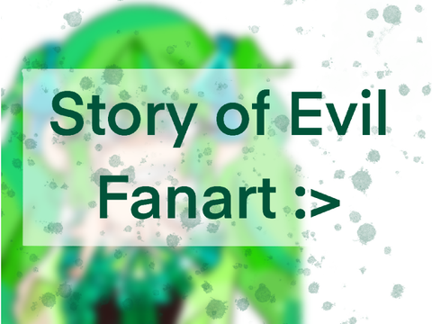 Story of evil fanart