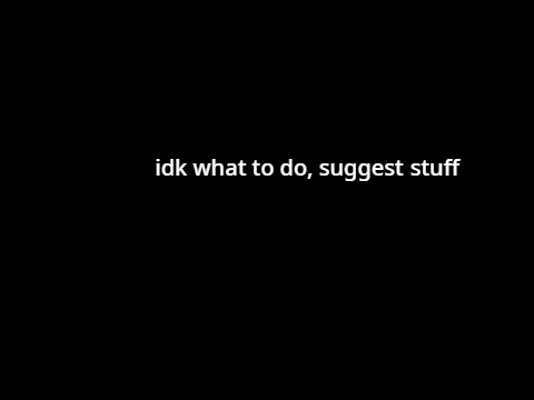 nothing to do