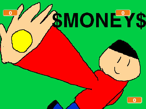 $MONEY$ (Clicker)