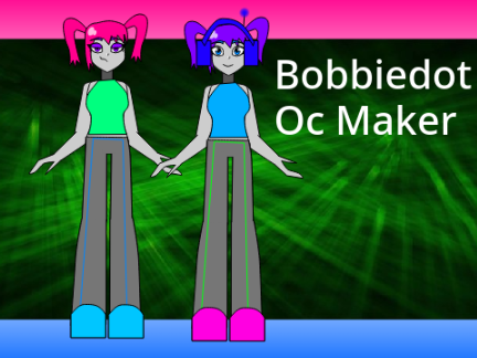 Bobbiedot OC Maker (Unfinished)