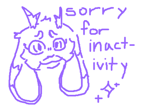 sOrry for inactivity ✨