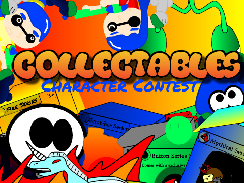 Collectables™ Character Contest![CLOSED]